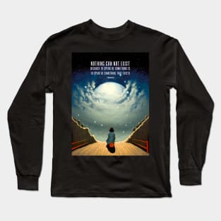 Nothingness: Nothing can not exist, because to speak of something is to speak of something that exists. - Parmenides on a Dark Background Long Sleeve T-Shirt